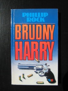 Phillip Rock, Brudny Harry