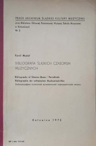Karol Musioł, Bibliografia śląskich czasopism muzycznych