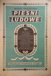 Michał Świerzyński, Pieśni ludowe