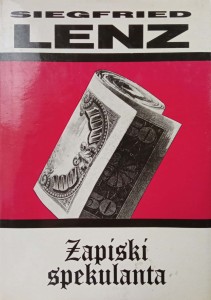 Siegfried Lenz, Zapiski spekulanta