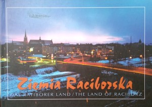 Ziemia Raciborska w fotografii Bolesława Stachowa