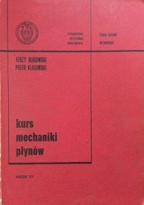 Bukowski Kijkowski, Kurs mechaniki płynów