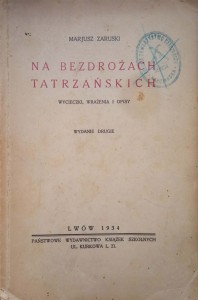 Marjusz Zaruski, Na bezdrożach tatrzańskich