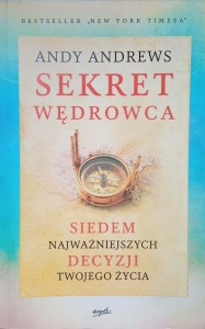 Andy Andrews, Sekret wędrowca
