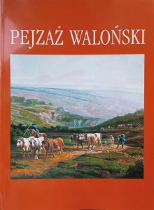 Pejzaż waloński Malarstwo belgijskie