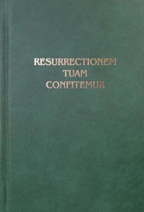 Resurrectionem tuam confitemur Modlitewnik zmartwychwstańca