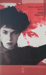 Jane Bowles, Dwie poważne damy