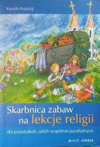 Kerstin Kuppig, Skarbnica zabaw na lekcje religii