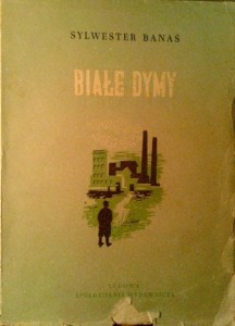 Sylwester Banaś, Białe dymy