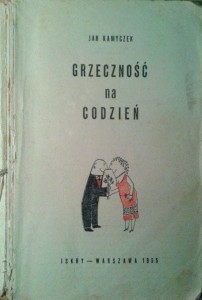 Jan Kamyczek, Grzeczność na codzień
