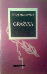 Adam Mickiewicz, Grażyna
