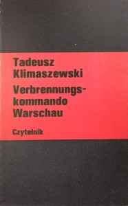 Tadeusz Klimaszewski, Verbrennungs Kommando Warschau