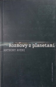 Anthony Aveni, Rozmowy z planetami