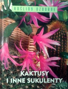Elisabeth Manke, Kaktusy i inne sukulenty