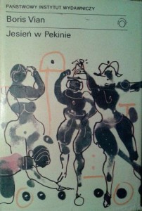 Boris Vian, Jesień w Pekinie