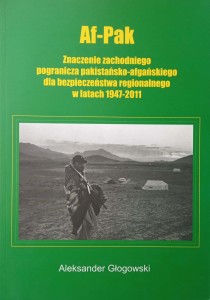 Aleksander Glogowski, Af-Pak