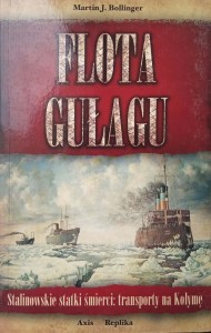 Martin Bollinger, Flota Gułagu
