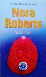 Nora Roberts, Olśnienie