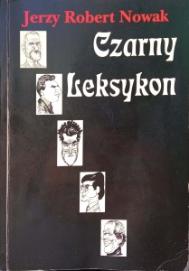 Jerzy Robert Nowak, Czarny Leksykon