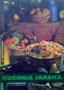 Dionizy Szepietowski, Kuchnia jarska