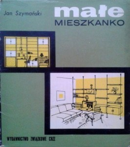 Jan Szymański, Małe mieszkanko