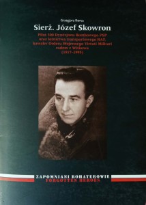 Grzegorz Korcz, Sierż. Józef Skowron