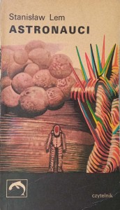 Stanisław Lem, Astronauci
