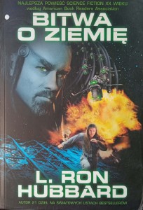 Ron Hubbard, Bitwa o ZIemię
