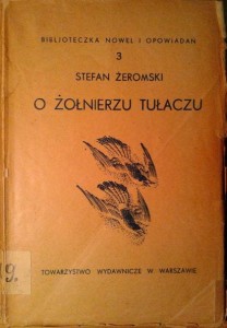 Stefan Żeromski, O żołnierzu tułaczu