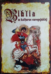 Wojciech Słomski, Biblia w kulturze europejskiej