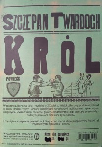 Szczepan Twardoch, Król