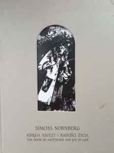 Simcha Nornberg Księga ascezy i radości życia