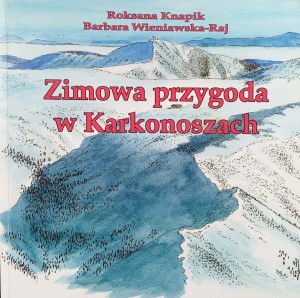 Roksana Knapik, Zimowa przygoda w Karkonoszach