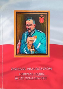 Związek Piłsudczyków Oddział Gąbin 20 lat działalności