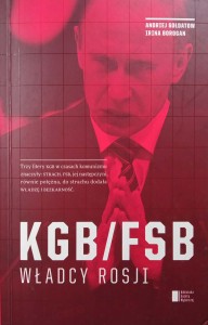 Sołdatow Borogan, KGB/FSB Władcy Rosji
