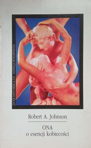 Robert Johnson, Ona O esencji kobiecości