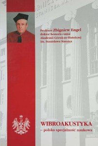 Zbigniew Engel, Wibroakustyka polska specjalność naukowa