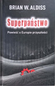 Brian Aldiss, Superpaństwo