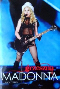 Lucy O'Brien, Grzeszna Madonna