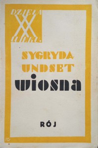 Sygryda Undset, Wiosna