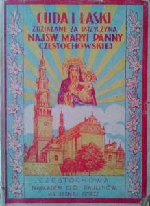 opr.O.Aleksander Łaziński, Cuda i łaski zdziałane za przyczyną Najśw.Maryi Panny Częstochowskiej