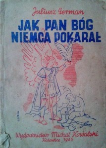 Juliusz German, Jak Pan Bóg Niemca pokarał