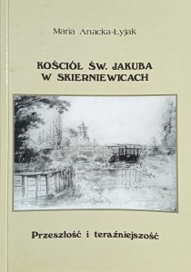 Maria Anacka-Łyjak, Kościół św. Jakuba w Skierniewicach