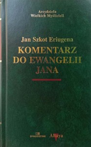 Jan Szkot Eriugena, Komentarz do Ewangelii Jana