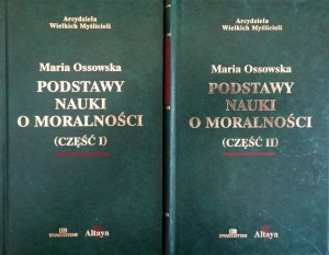 Maria Ossowska, Podstawy nauki o moralności 2 części