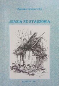 Zuzanna Łukaszewska, Joasia ze Staszowa