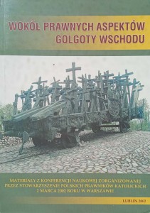 Wokół prawnych aspektów Golgoty Wschodu