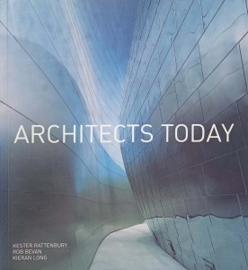 Kester Rattenbury, Architects Today