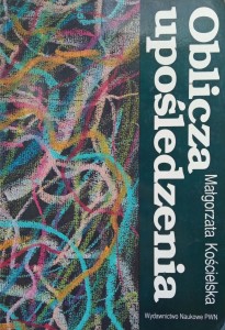 Małgorzata Kościelska, Oblicza upośledzenia