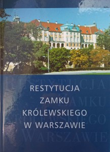 Tadeusz Polak, Restytucja Zamku Królewskiego w Warszawie